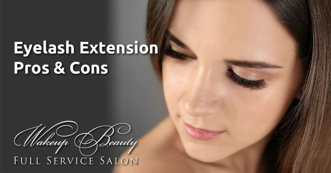 Eyelash Extension Pros & Cons