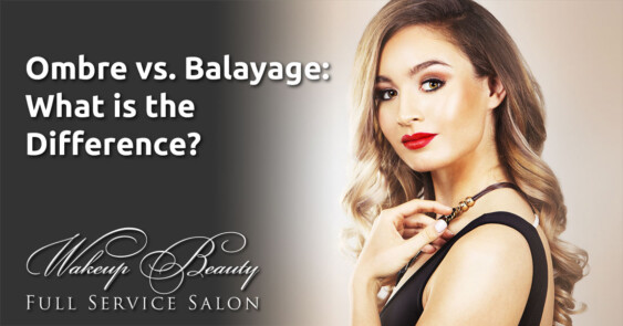 Ombre vs. Balayage: What is the Difference?
